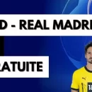 Comment regarder Dortmund Real Madrid en direct depuis l'étranger