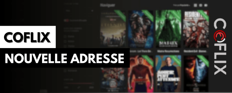 Coflix : Nouvelle adresse